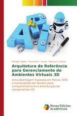 Arquitetura de Referência para Gerenciamento de Ambientes Virtuais 3D