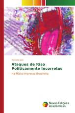 Ataques de Riso Politicamente Incorretos