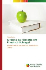 A forma da Filosofia em Friedrich Schlegel