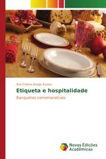 Etiqueta e hospitalidade