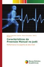 Características da Preensão Manual no Judô