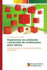 Ergonomia no ambiente construído de instituições para idosos