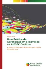 Uma Prática de Aprendizagem e Inovação na AIESEC Curitiba