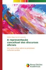 A representação conceitual dos discursos oficiais