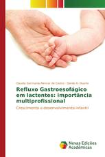 Refluxo Gastroesofágico em lactentes: importância multiprofissional