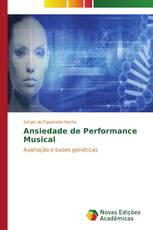 Ansiedade de Performance Musical