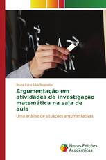 Argumentação em atividades de investigação matemática na sala de aula
