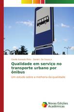 Qualidade em serviço no transporte urbano por ônibus