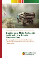 Gastos com Meio Ambiente no Brasil: Um Estudo Comparativo