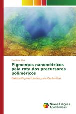 Pigmentos nanométricos pela rota dos precursores poliméricos