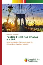 Política Fiscal nos Estados e a LRF