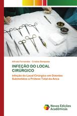 INFEÇÃO DO LOCAL CIRÚRGICO
