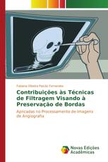 Contribuições às Técnicas de Filtragem Visando à Preservação de Bordas