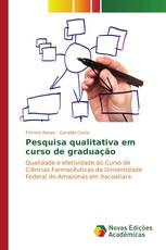 Pesquisa qualitativa em curso de graduação