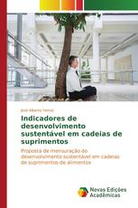 Indicadores de desenvolvimento sustentável em cadeias de suprimentos