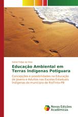 Educação Ambiental em Terras Indígenas Potiguara
