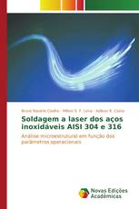 Soldagem a laser dos aços inoxidáveis AISI 304 e 316