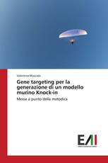 Gene targeting per la generazione di un modello murino Knock-in