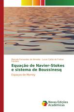 Equação de Navier-Stokes e sistema de Boussinesq