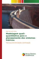 Modelagem quali-quantitativa para o planejamento dos sistemas hídricos