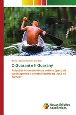 O Guarani e Il Guarany