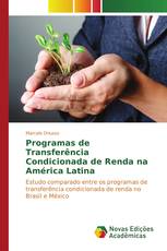 Programas de Transferência Condicionada de Renda na América Latina