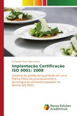 Implantação Certificação ISO 9001: 2008