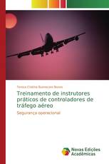 Treinamento de instrutores práticos de controladores de tráfego aéreo