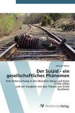 Der Suizid - ein gesellschaftliches Phänomen