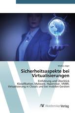 Sicherheitsaspekte bei Virtualisierungen