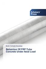 Behaviour Of FRP Tube Concrete Under Axial Load
