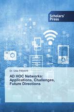 AD HOC Networks: Applications, Challenges, Future Directions