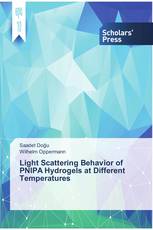 Light Scattering Behavior of PNIPA Hydrogels at Different Temperatures