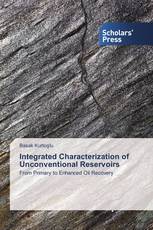 Integrated Characterization of Unconventional Reservoirs