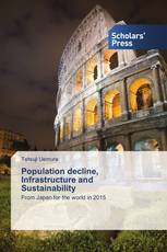 Population decline, Infrastructure and Sustainability