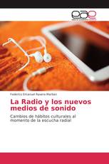 La Radio y los nuevos medios de sonido