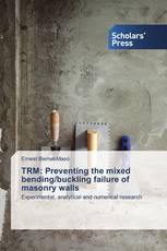 TRM: Preventing the mixed bending/buckling failure of masonry walls