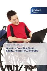 One Size Does Not Fit All: Equity, Access, PD, and UDL