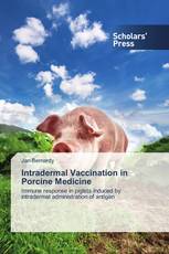 Intradermal Vaccination in Porcine Medicine