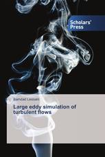 Large eddy simulation of turbulent flows