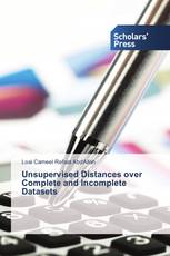 Unsupervised Distances over Complete and Incomplete Datasets