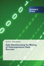 Data Warehousing for Mining of Heterogeneous Data Sources