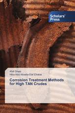 Corrosion Treatment Methods for High TAN Crudes