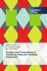 Design and Forecasting of Sampling Plans for Variable Inspection