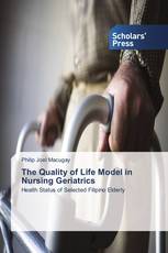 The Quality of Life Model in Nursing Geriatrics