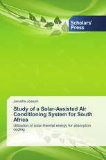 Study of a Solar-Assisted Air Conditioning System for South Africa
