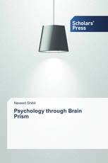 Psychology through Brain Prism
