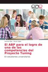 El ABP para el logro de una de las competencias del Proyecto Tuning