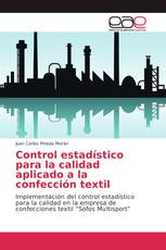 Control estadístico para la calidad aplicado a la confección textil