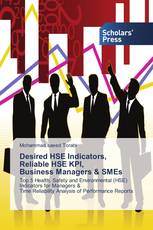 Desired HSE Indicators, Reliable HSE KPI, Business Managers & SMEs